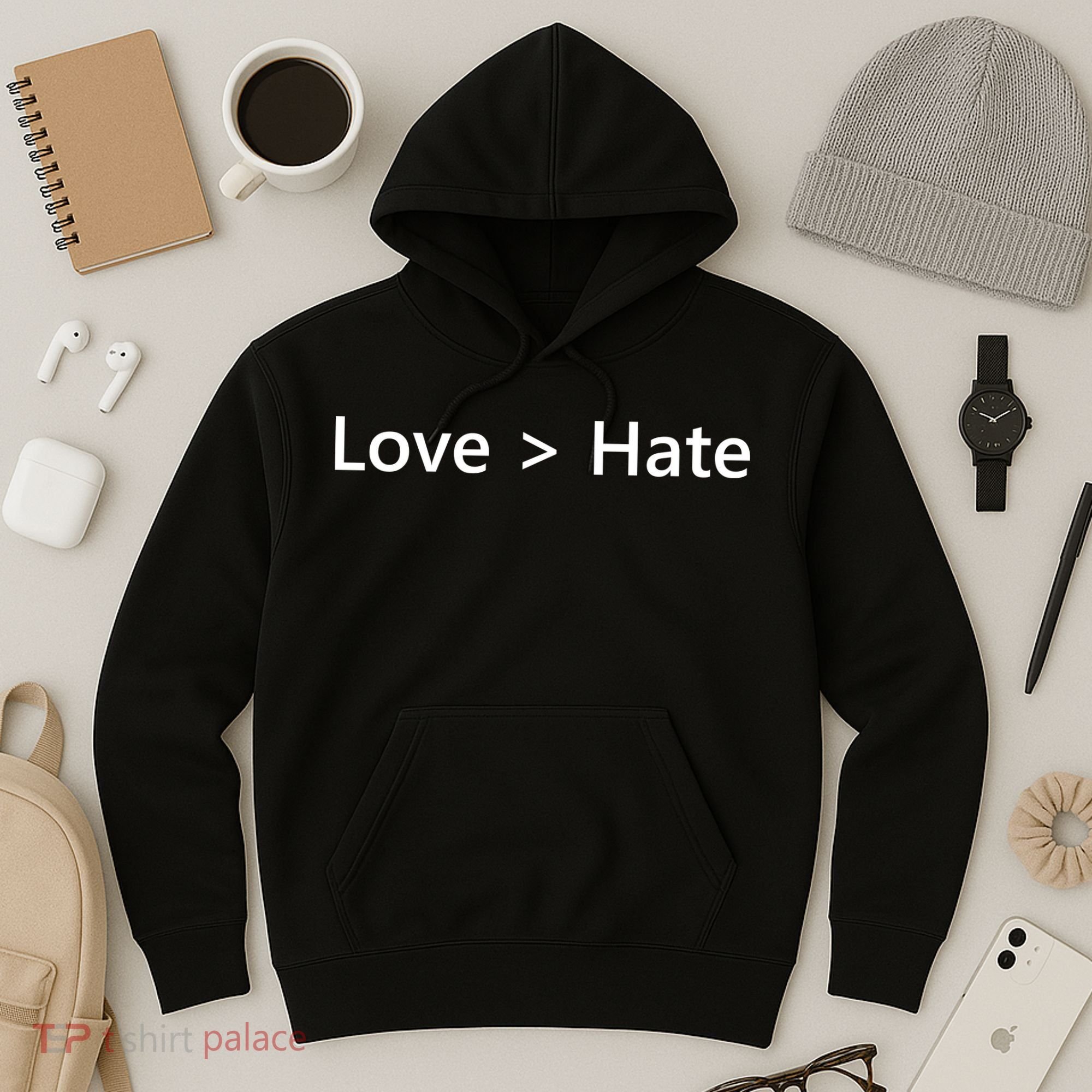 Love Greater Than Hate Hoodie