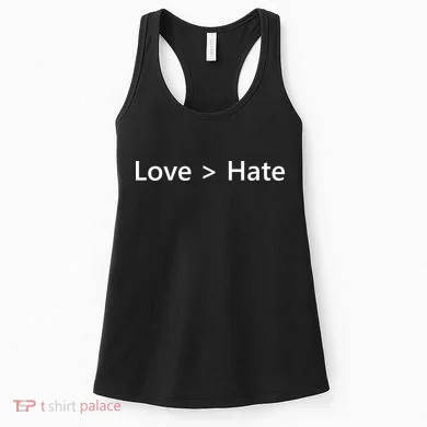 Love Greater Than Hate Women's Tank Top