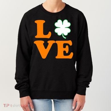 Love Irish Clover Shamrock St. Patrick's Day Women's Sweatshirt