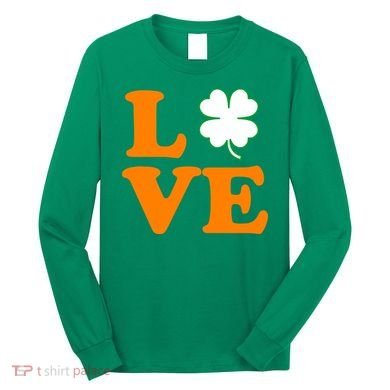 Love Irish Clover Shamrock St. Patrick's Day Long Sleeve Shirt