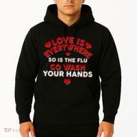 Love Is Everyone So Is the Flu Hoodie thumb 2