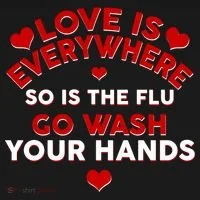 Love Is Everyone So Is the Flu Women's T-Shirt thumb 6