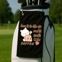 Love Is In The Air And It Smells Like Coffee Teddy Bear Golf Towel thumb 2