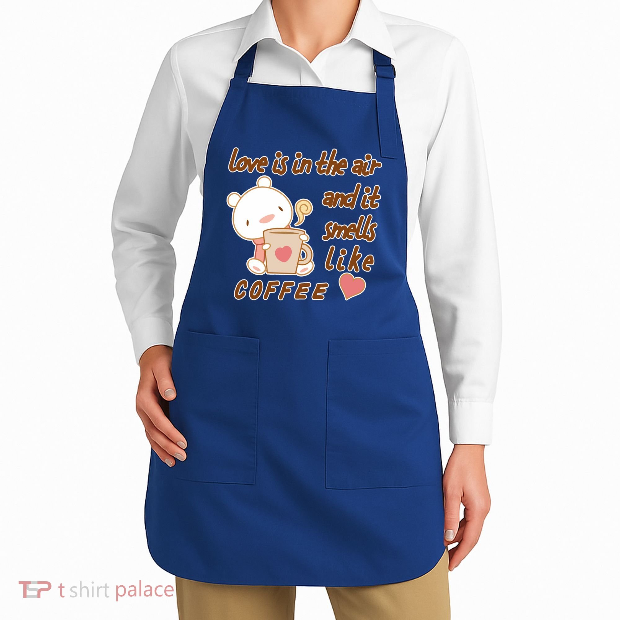 Love Is In The Air And It Smells Like Coffee Teddy Bear Apron