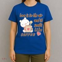 Love Is In The Air And It Smells Like Coffee Teddy Bear T-Shirt thumb 4