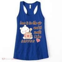 Love Is In The Air And It Smells Like Coffee Teddy Bear Women's Tank Top thumb 0