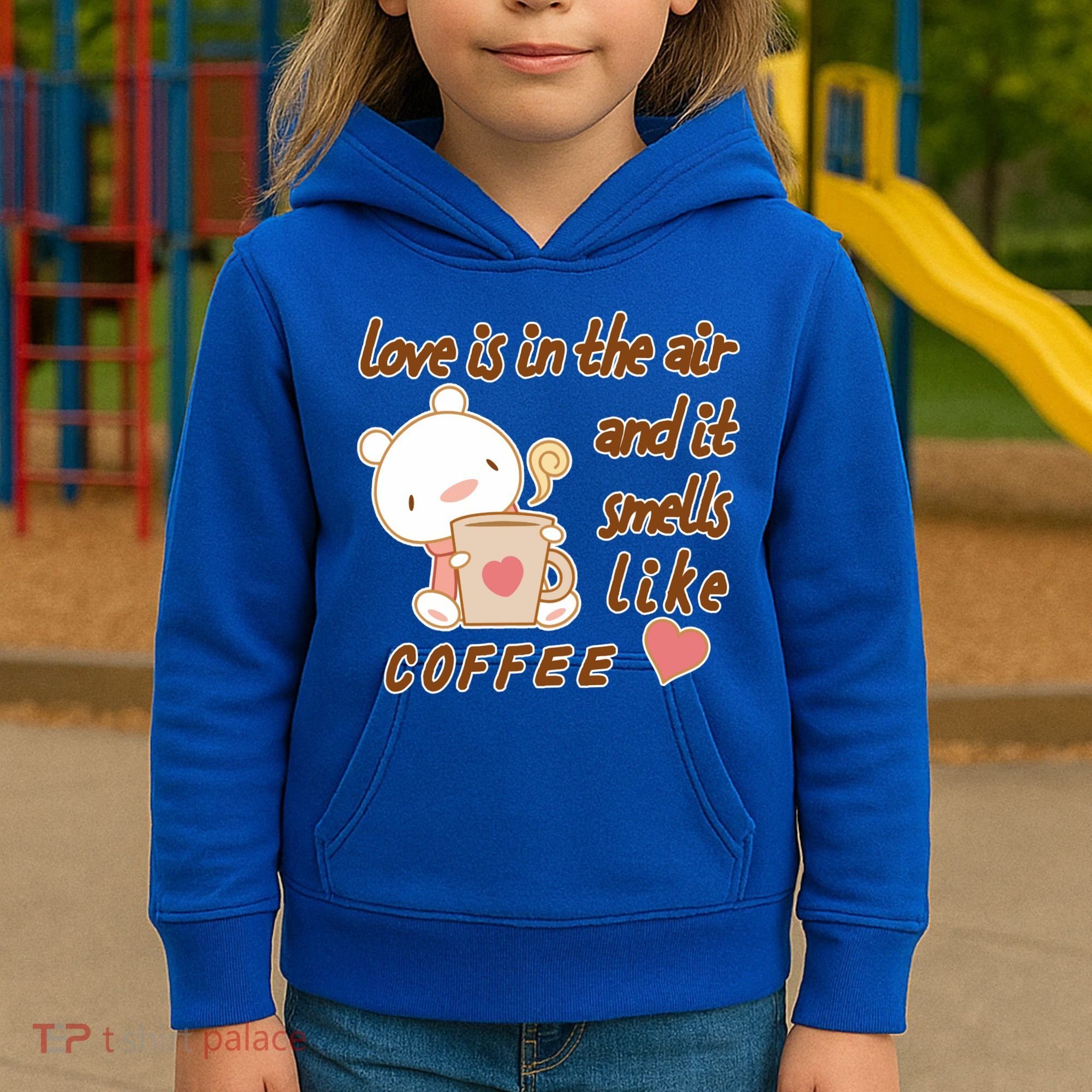 Love Is In The Air And It Smells Like Coffee Teddy Bear Kids Hoodie