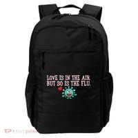 Love Is In The Air But So is the Flu Backpack thumb 0