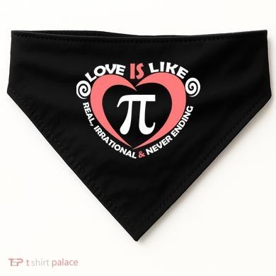 Love Is Like  PI USA-Made Doggie Bandana