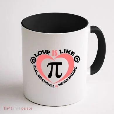 Love Is Like  PI Coffee Mug back