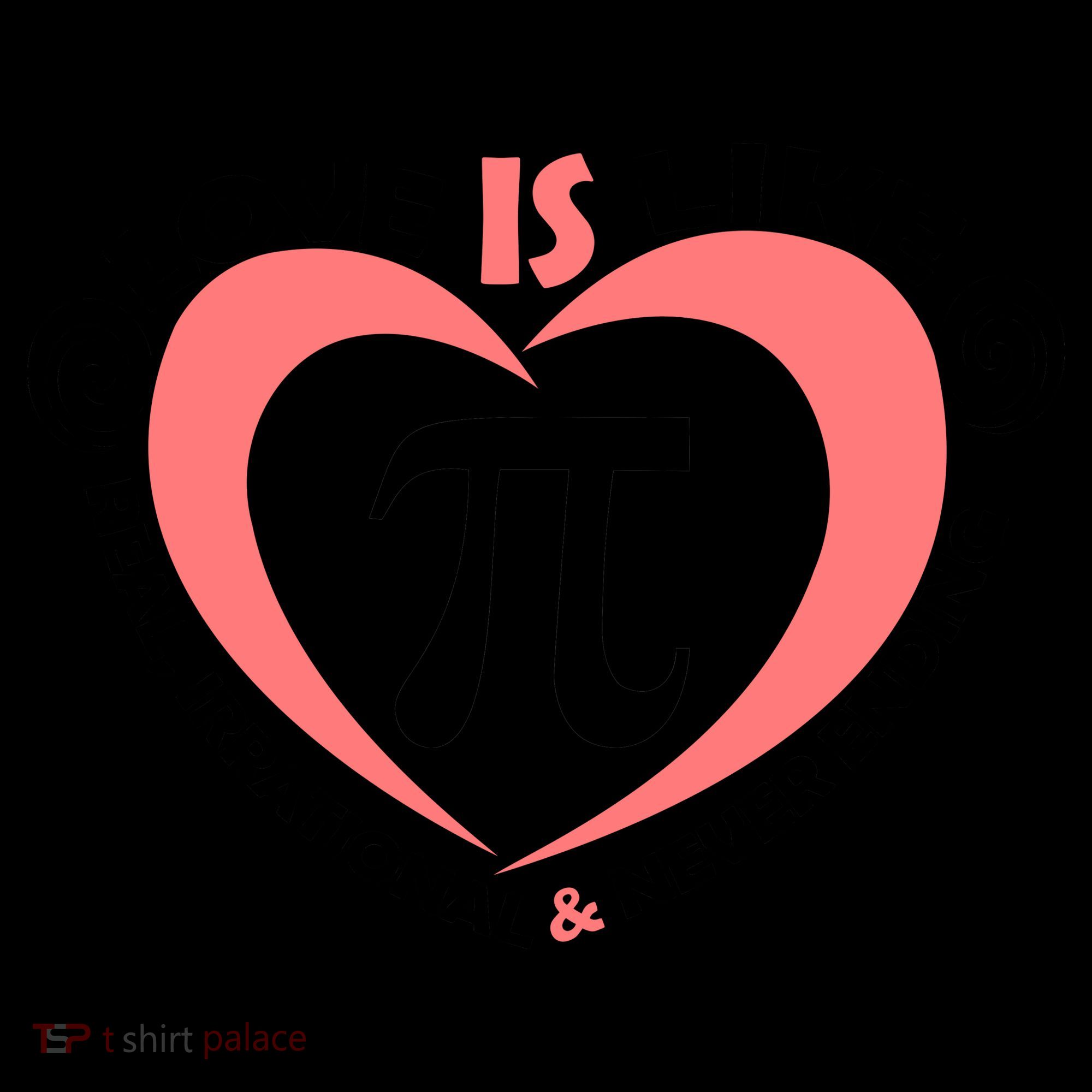 Love Is Like  PI Coffee Mug