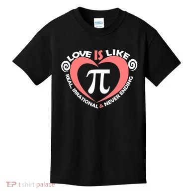 Love Is Like  PI Kids T-Shirt