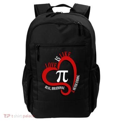 Love Is Like Pi Real Irrational Never Ending Backpack