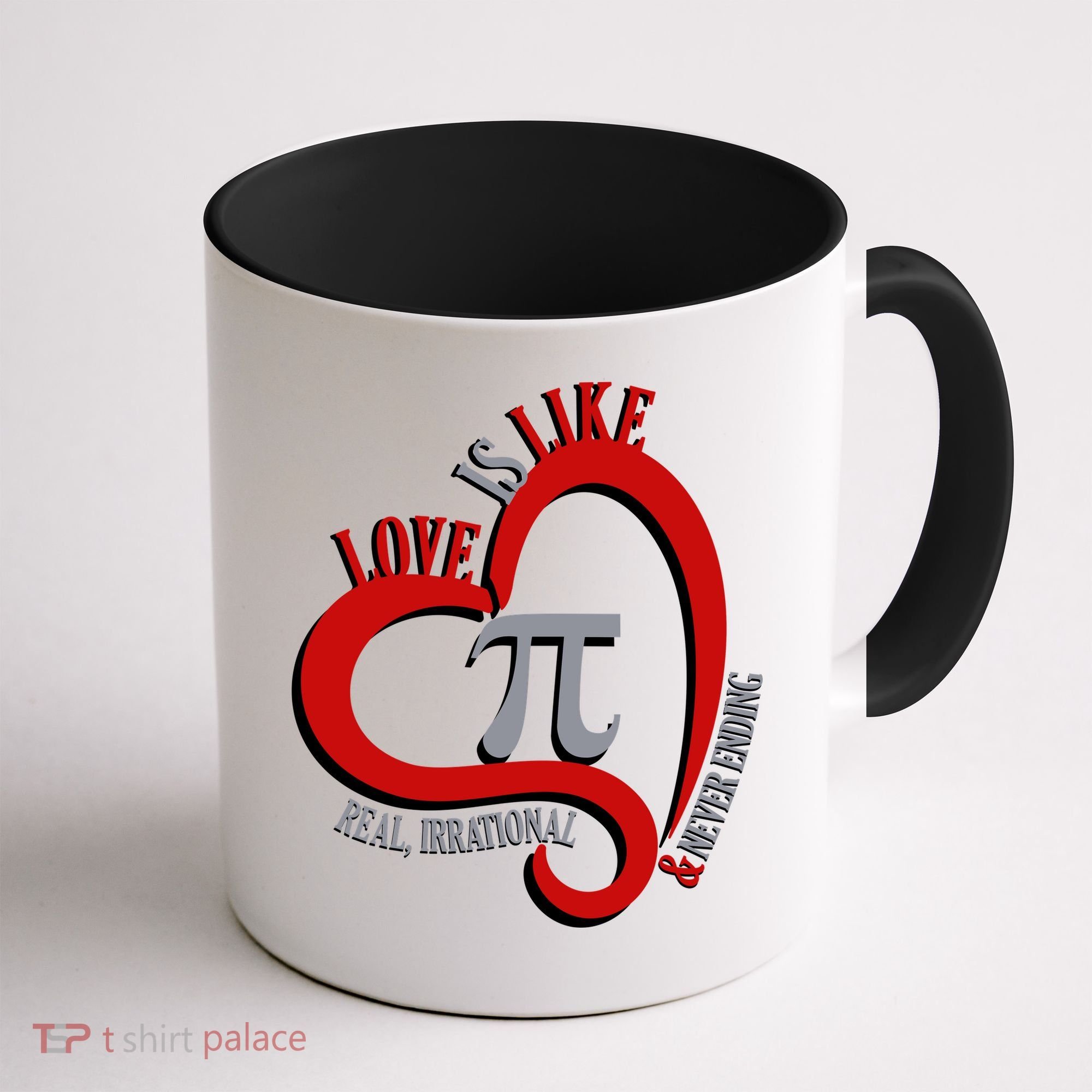 Love Is Like Pi Real Irrational Never Ending Coffee Mug