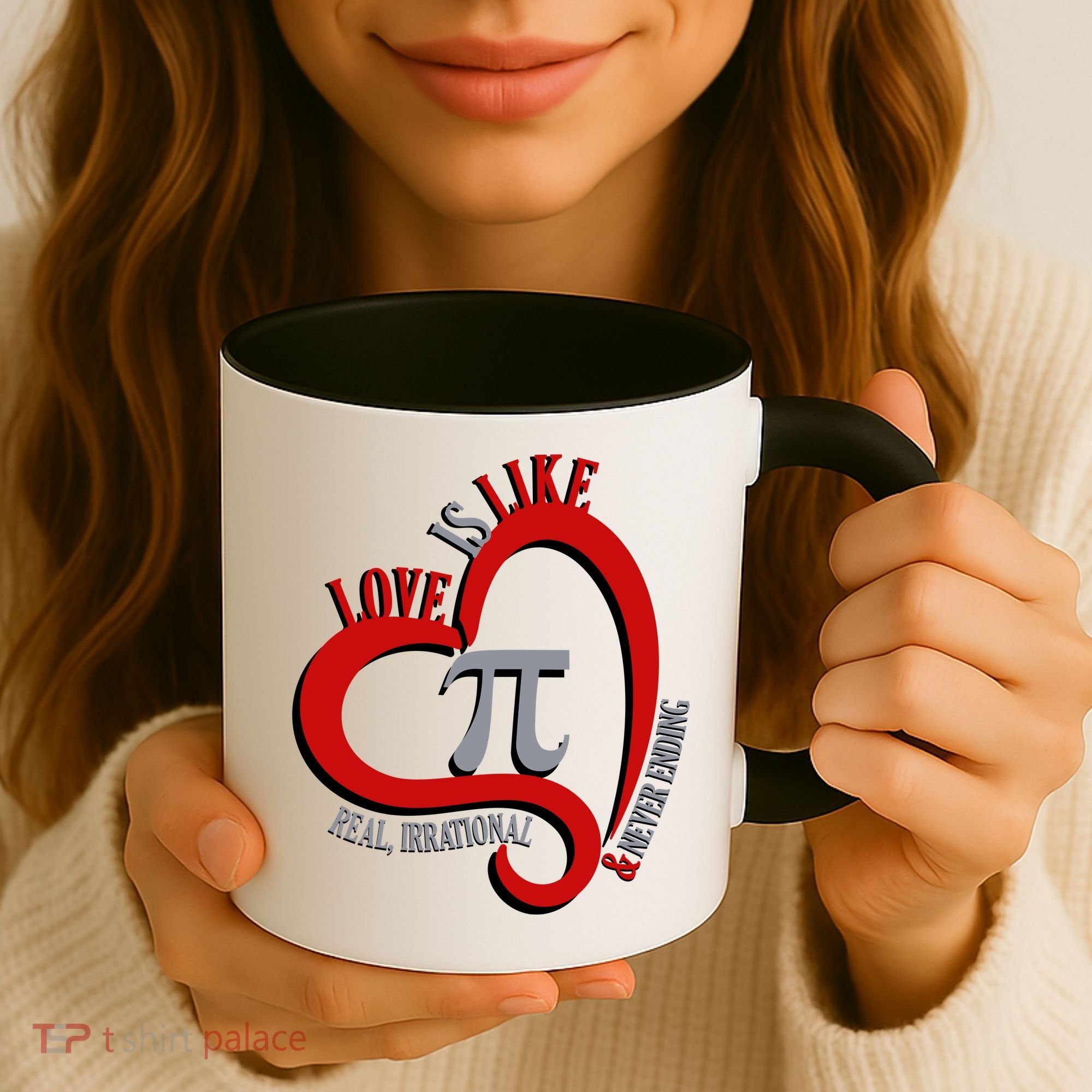 Love Is Like Pi Real Irrational Never Ending Coffee Mug