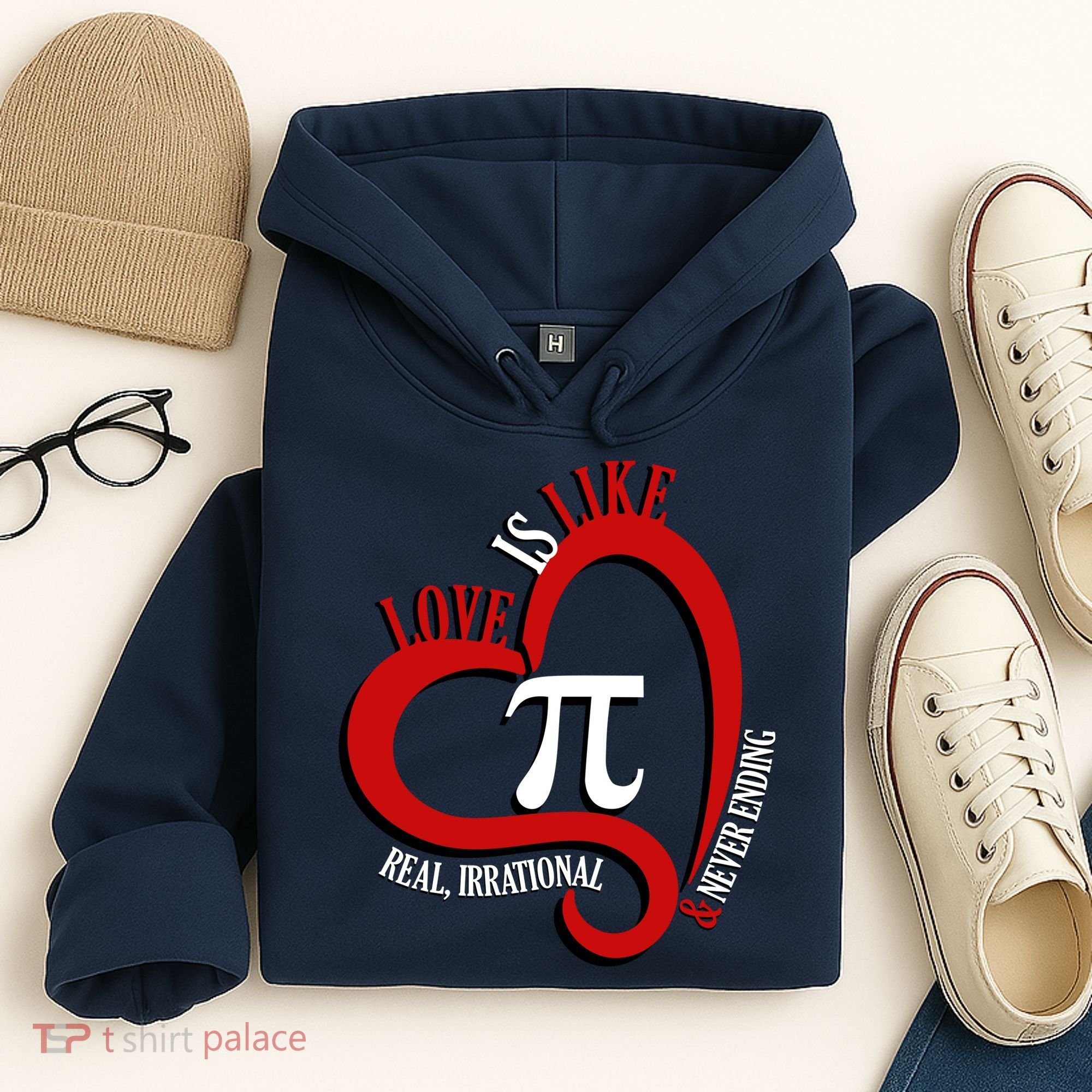Love Is Like Pi Real Irrational Never Ending Hoodie