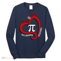 Love Is Like Pi Real Irrational Never Ending Long Sleeve Shirt thumb 0