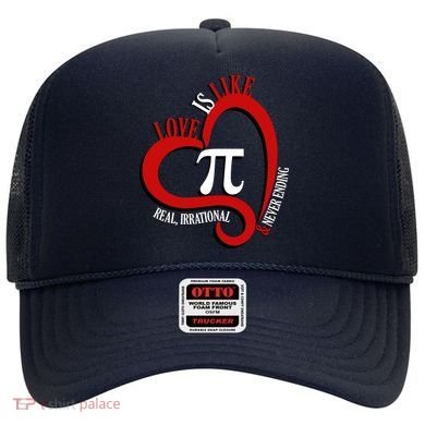 Love Is Like Pi Real Irrational Never Ending Hat