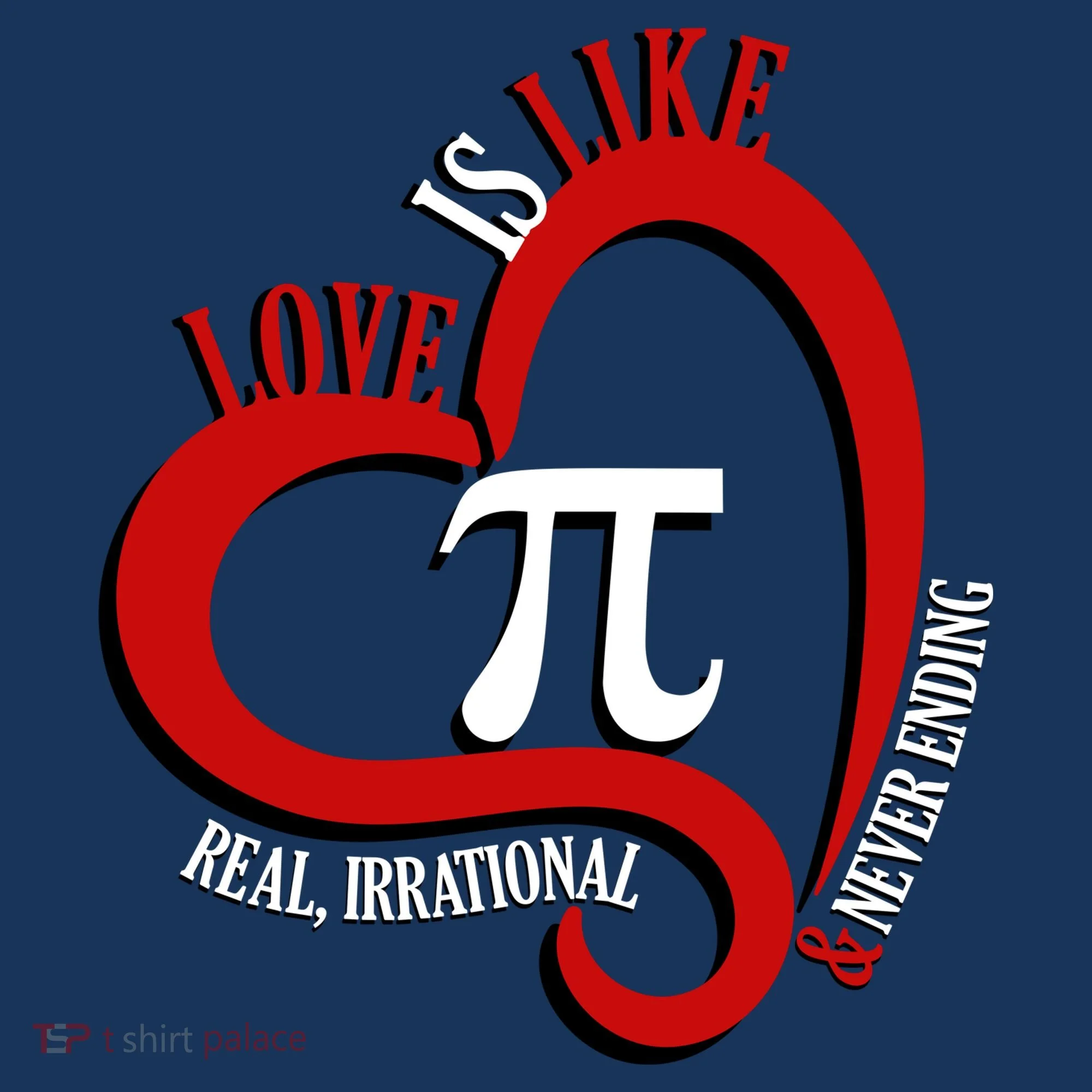 Love Is Like Pi Real Irrational Never Ending Visor