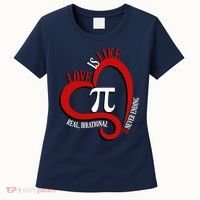 Love Is Like Pi Real Irrational Never Ending Women's T-Shirt thumb 0