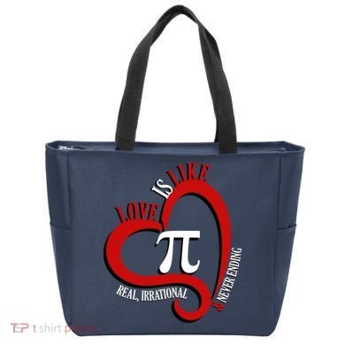 Love Is Like Pi Real Irrational Never Ending Tote Bag