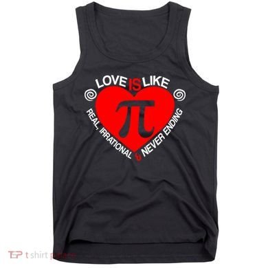 Love Is Like Pi Valentines Tank Top
