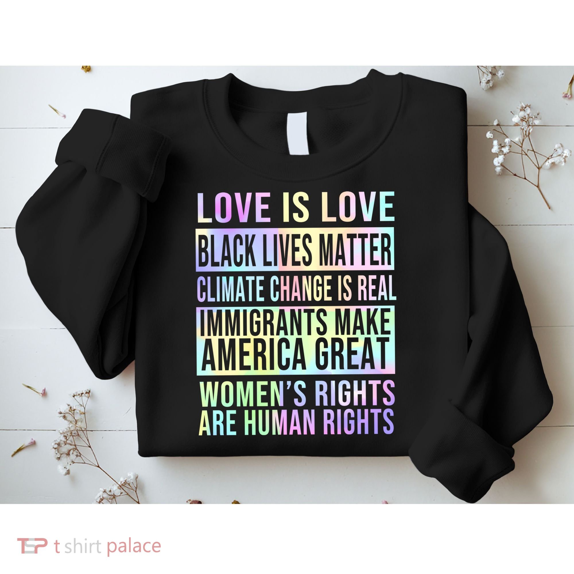 Love Is Love Black Lives Matter Sweatshirt