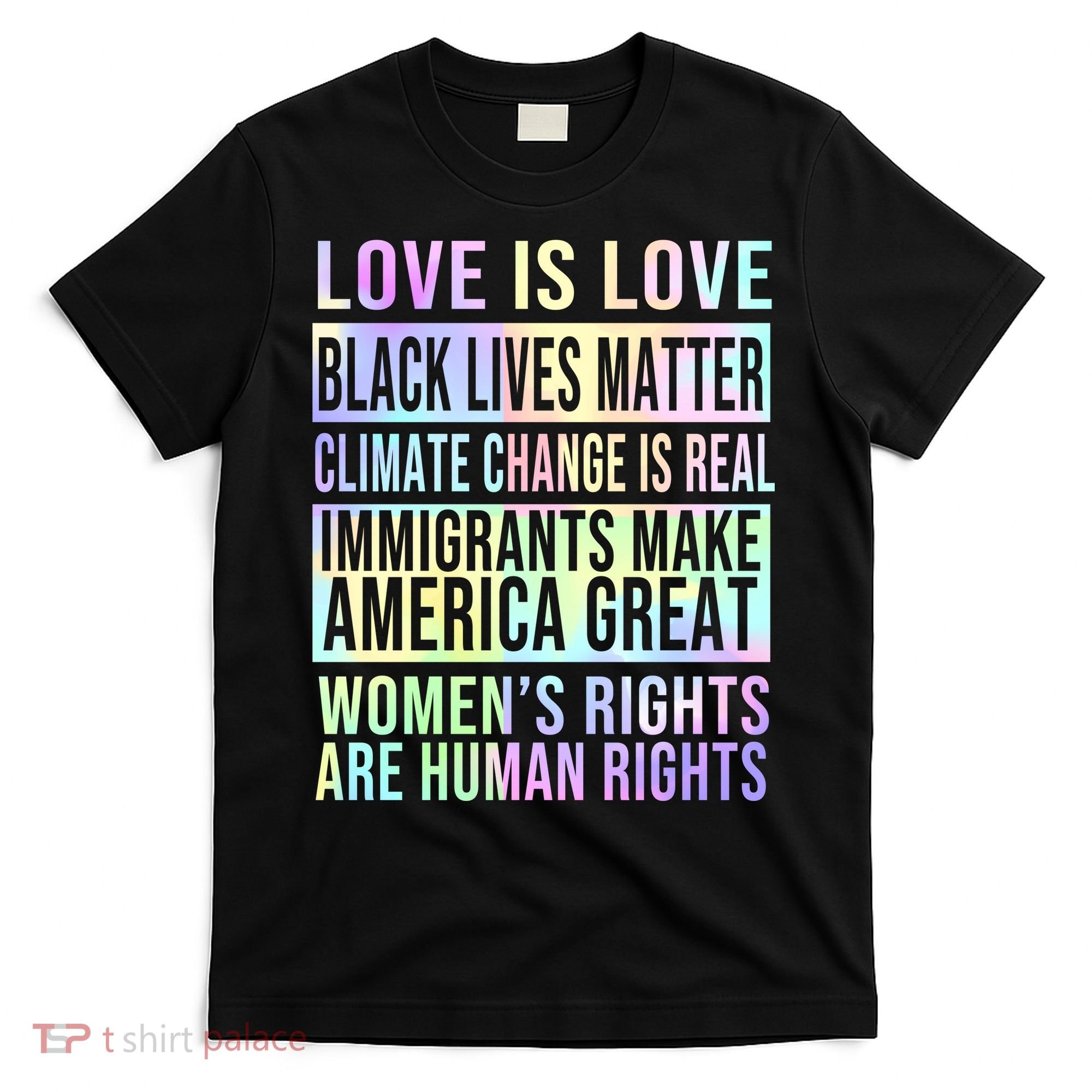 Love Is Love Black Lives Matter T-Shirt