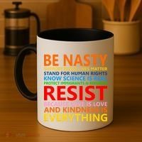 Love Is Love Kindness Is Everything Be Nasty Resist Protest Coffee Mug thumb 4