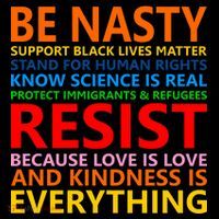 Love Is Love Kindness Is Everything Be Nasty Resist Protest Coffee Mug thumb 5