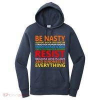 Love Is Love Kindness Is Everything Be Nasty Resist Protest Women's Hoodie thumb 0