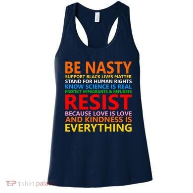 Love Is Love Kindness Is Everything Be Nasty Resist Protest Women's Tank Top