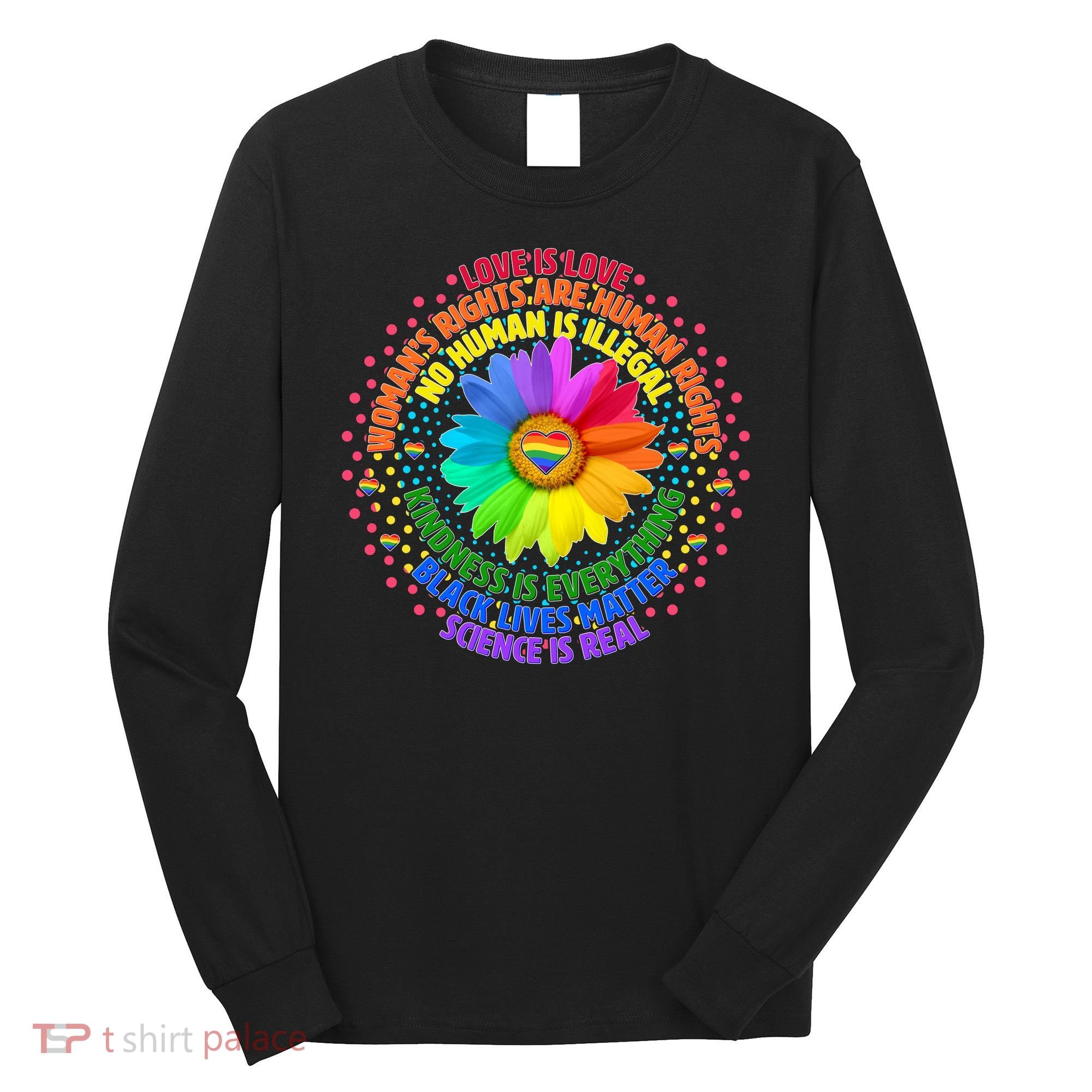 Love Is Love Rainbow Flower Unity Long Sleeve Shirt