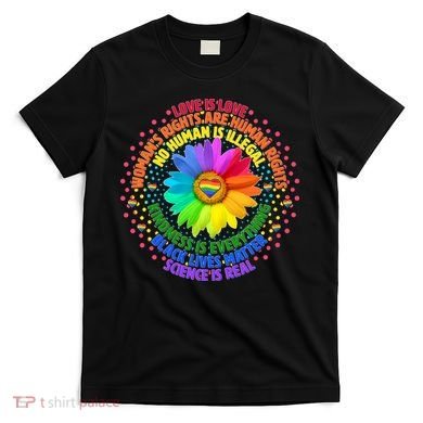 Love Is Love Rainbow Flower Unity T-Shirt