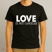 Love Is Not Canceled T-Shirt thumb 3