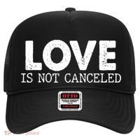 Love Is Not Canceled Hat thumb 0