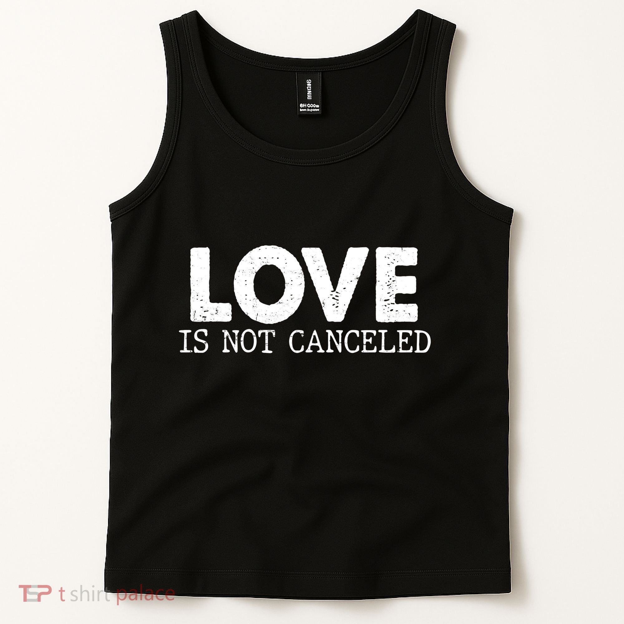 Love Is Not Canceled Tank Top