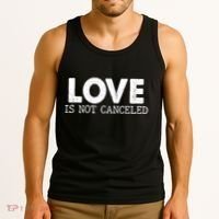Love Is Not Canceled Tank Top thumb 3