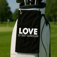 Love Is Not Canceled Golf Towel thumb 2
