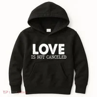 Love Is Not Canceled Kids Hoodie thumb 0