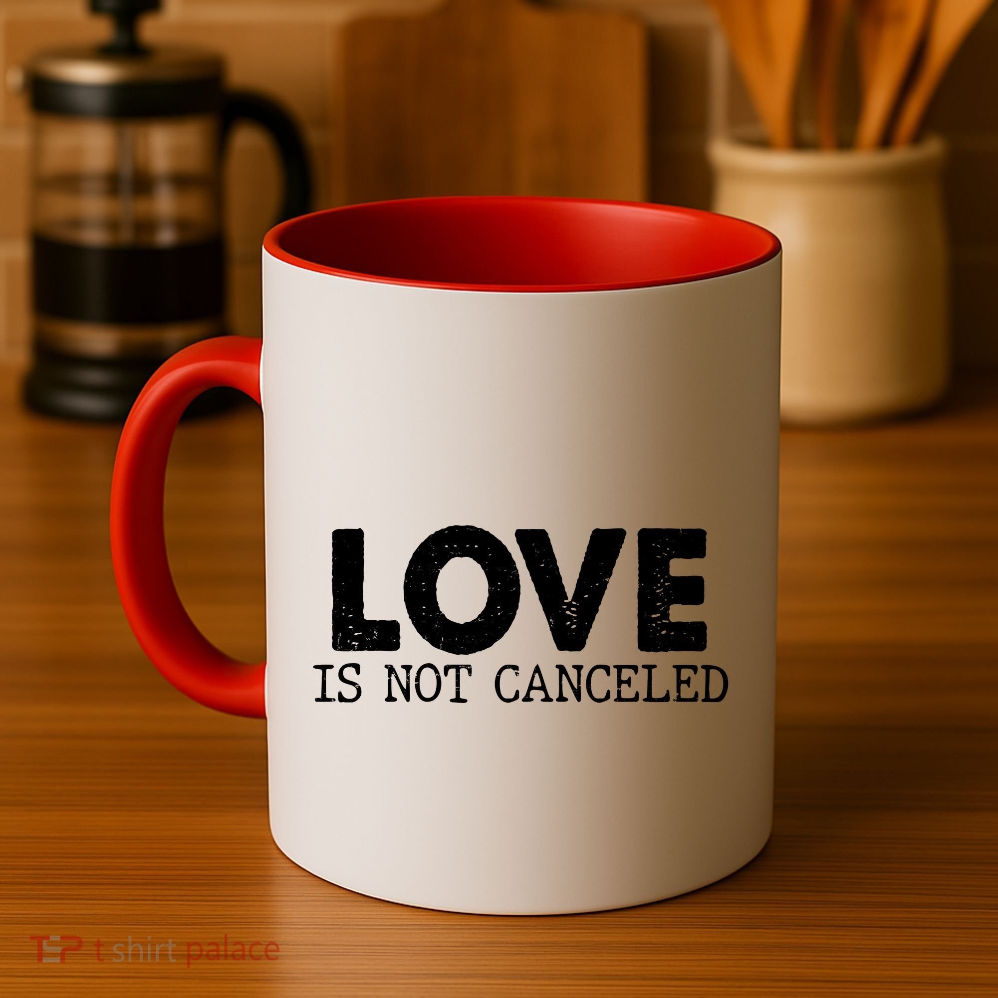 Love Is Not Canceled Coffee Mug