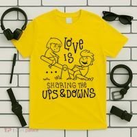 Love Is Sharing The Ups And Downs T-Shirt thumb 5