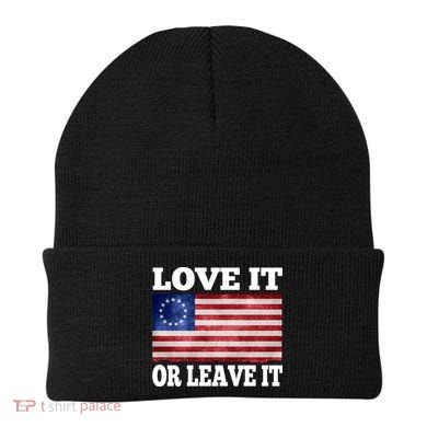 Love It Or Leave It Betsy Ross Flag Beanie