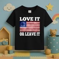 Love It Or Leave It Betsy Ross Flag Toddler T-Shirt thumb 3