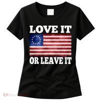 Love It Or Leave It Betsy Ross Flag Women's T-Shirt thumb 0