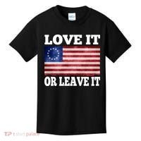 Love It Or Leave It Betsy Ross Flag Kids T-Shirt thumb 0