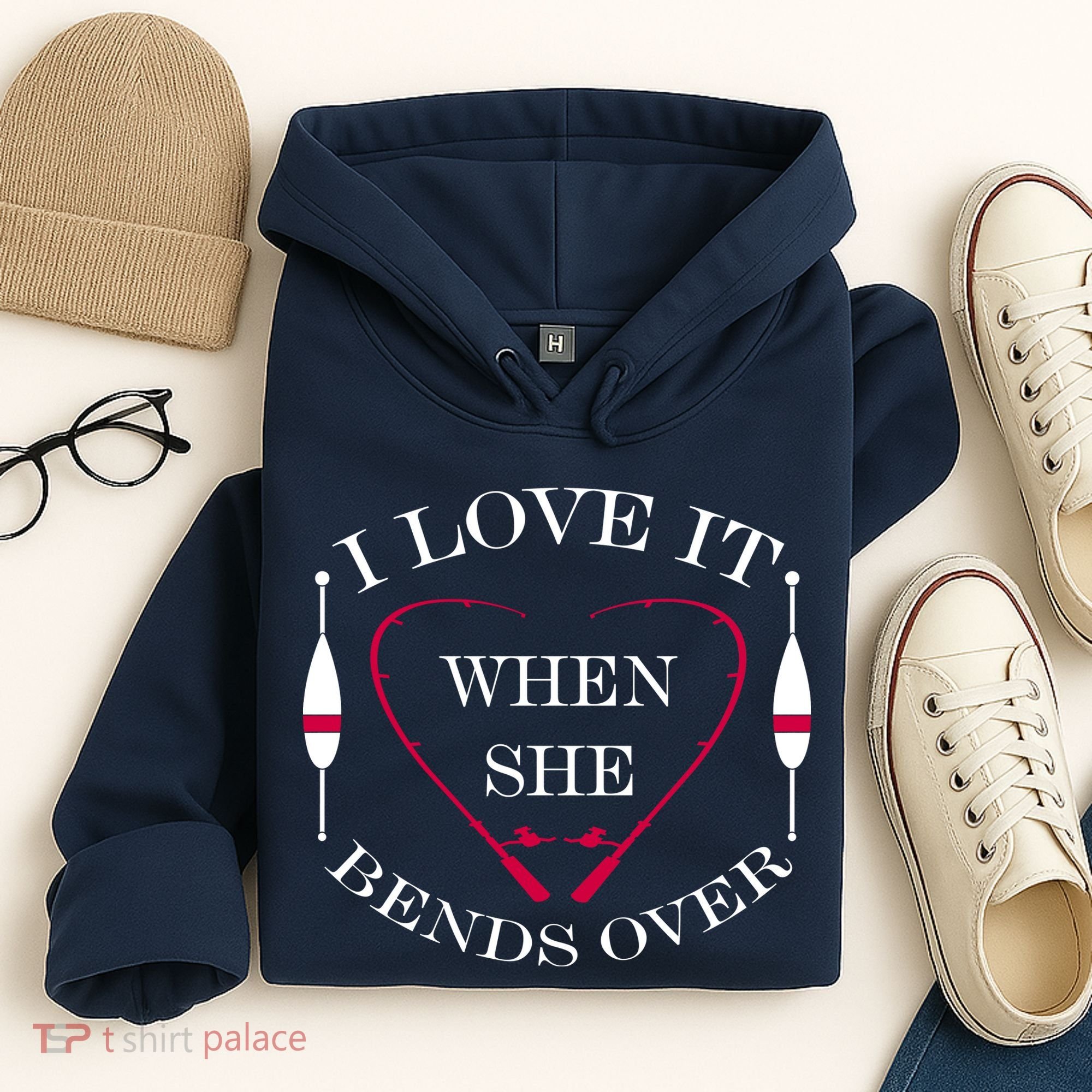Love It When She Bends Over Funny Fishing Hoodie