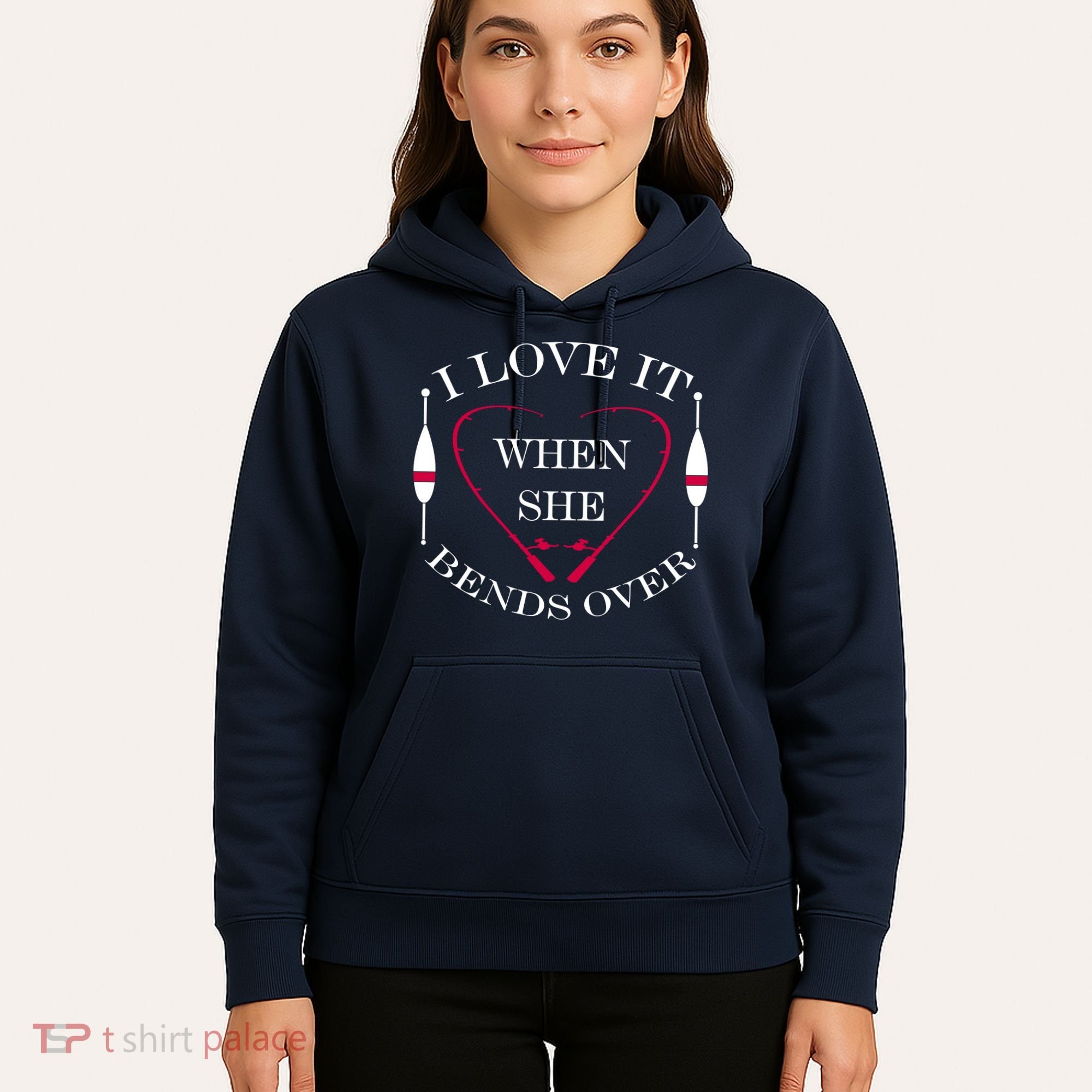 Love It When She Bends Over Funny Fishing Hoodie