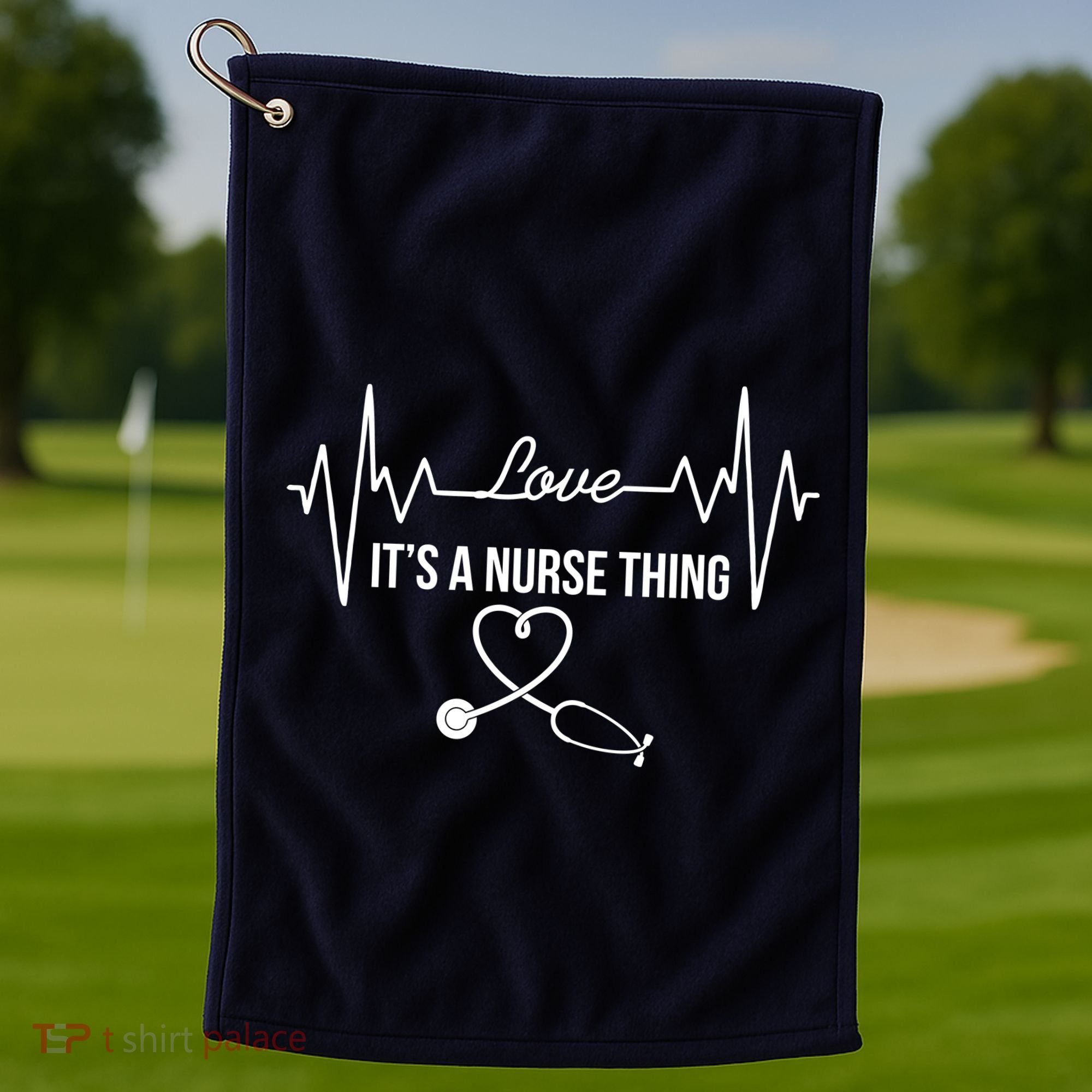 Love It's A Nurse Thing Stethoscop Heartbeat Heart Golf Towel