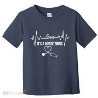 Love It's A Nurse Thing Stethoscop Heartbeat Heart Toddler T-Shirt thumb 0